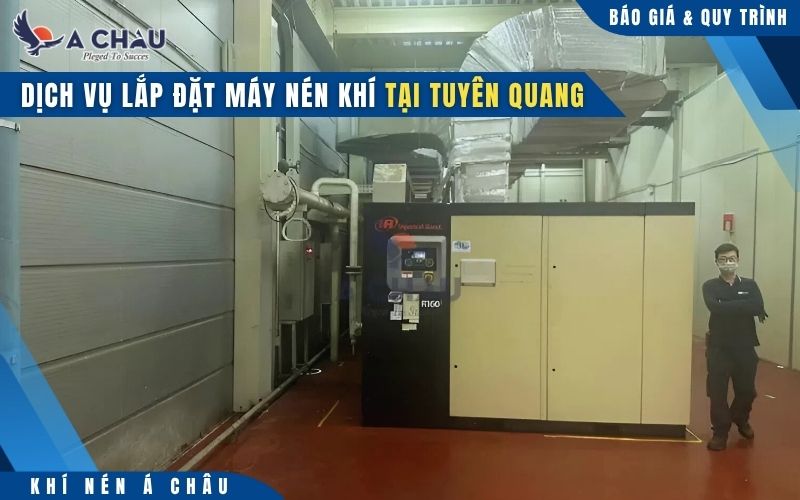  Dịch vụ lắp đặt máy nén khí tại Tuyên Quang uy tín