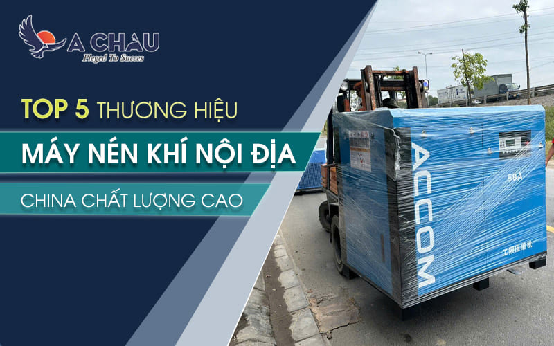  Top 5 thương hiệu máy nén khí nội địa Trung Quốc chất lượng cao