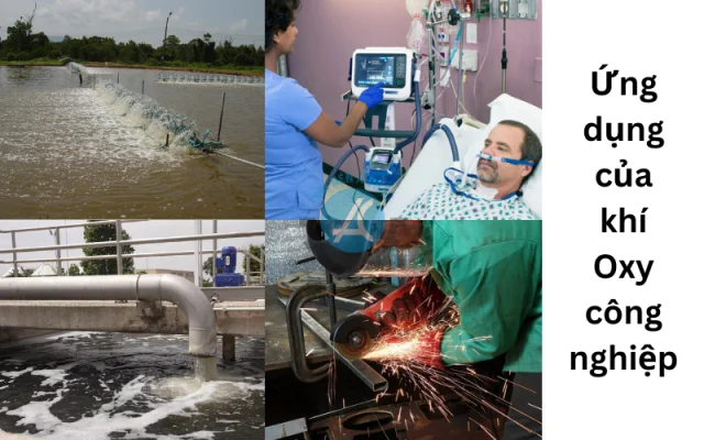  Ứng dụng khí Oxy trong công nghiệp