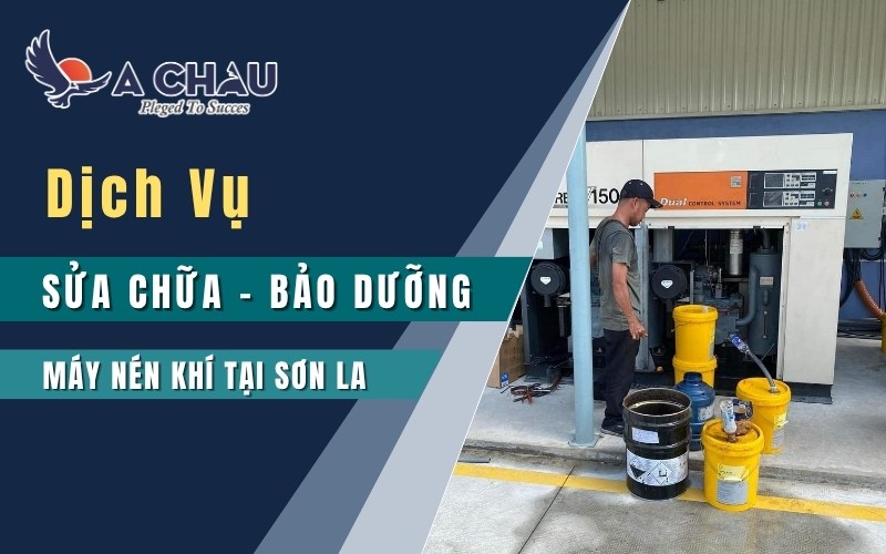 Dịch vụ sửa chữa bảo dưỡng máy nén khí tại Sơn La