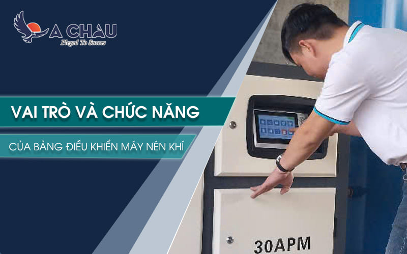 Vai trò và chức năng của bảng điều khiển máy nén khí