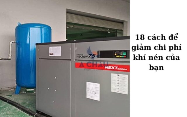  18 cách để giảm chi phí khí nén của bạn