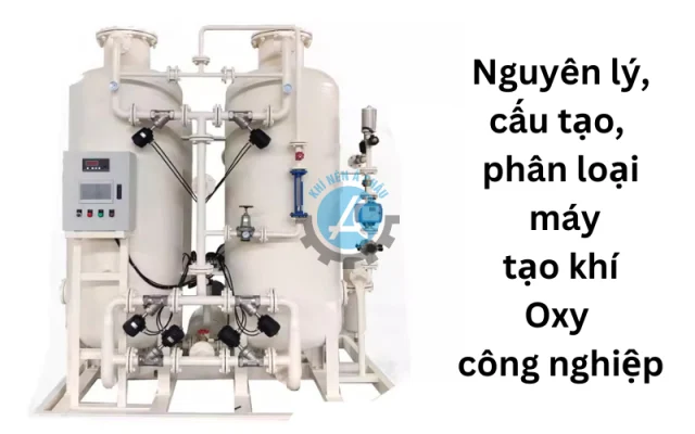  Nguyên lý hoạt động, cấu tạo máy tạo Oxy công nghiệp