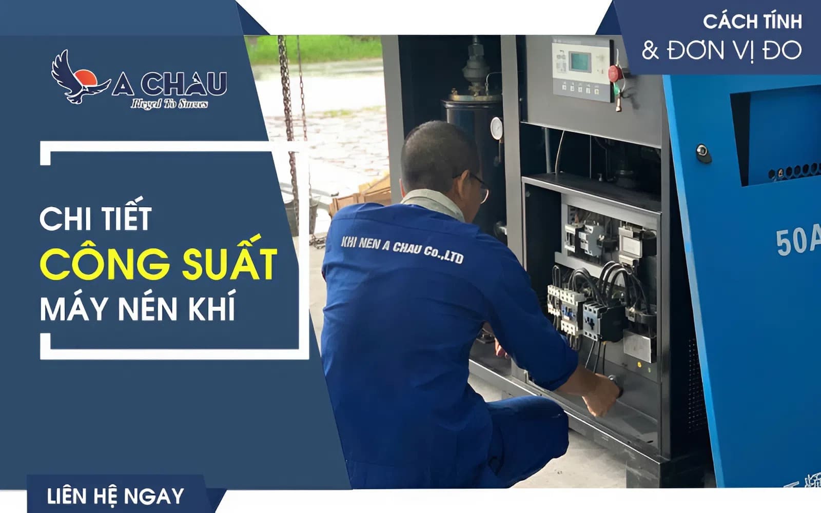 Chi Tiết Công Suất Máy Nén Khí Từ A-Z