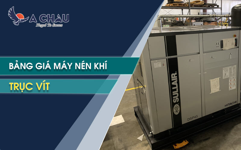  Bảng giá máy nén khí trục vít