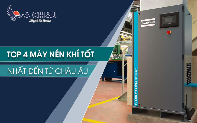  Top 4 máy nén khí tốt nhất đến từ Châu Âu
