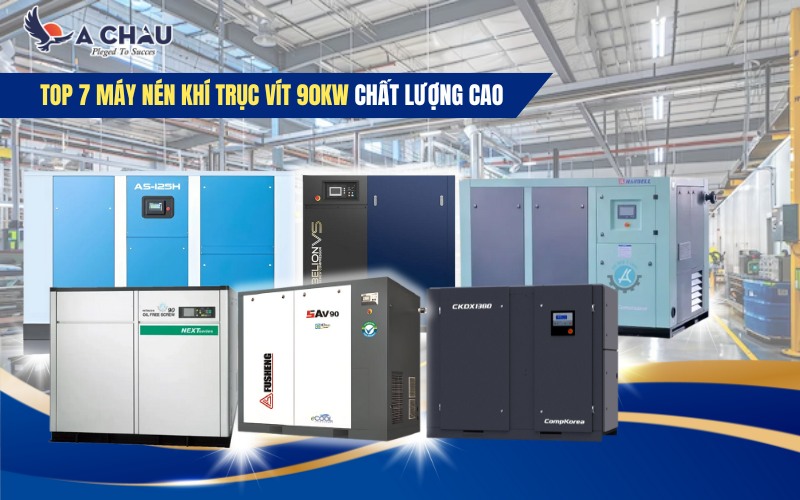 Top 7+ máy nén khí 90kW chất lượng cao, bền bỉ nhất