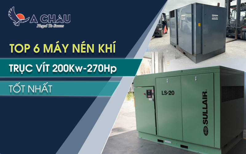  Top 6 máy nén khí trục vít 200Kw-270Hp tốt nhất
